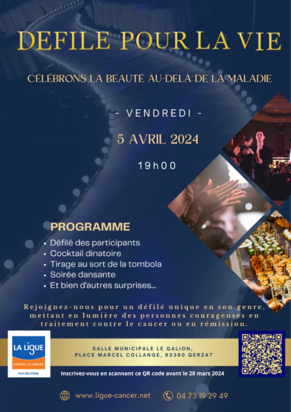 Défilé pour la Vie + tombola – Par la Ligue contre le Cancer du Puy-de-Dôme – Vendredi 5 avril 19h Le Galion