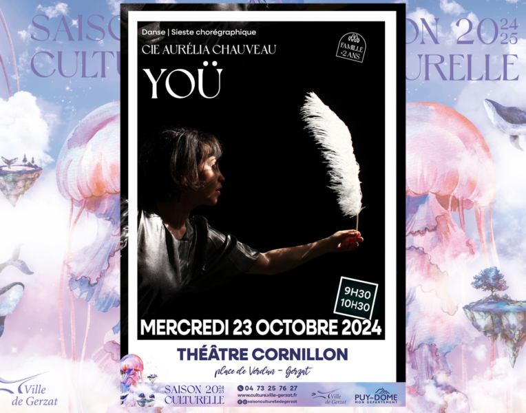 YOÜ – Danse – Sieste chorégraphique – Mercredi 23 octobre  9h30 & 10h30 – Théâtre Cornillon