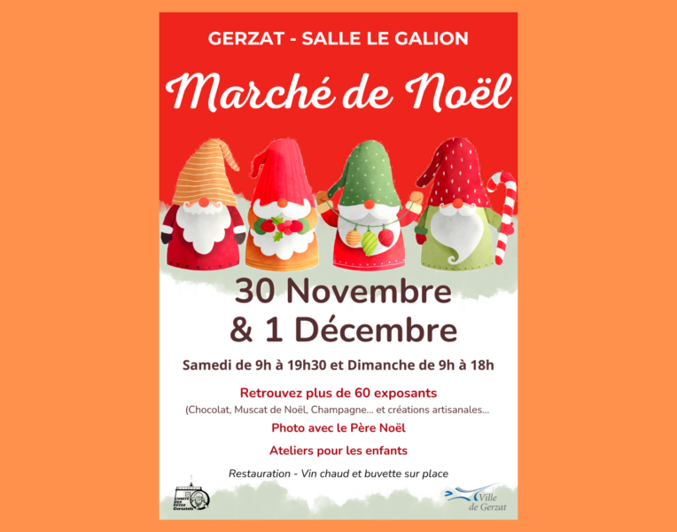 Marché de Noël par le Comité des Fêtes Gerzatois – 30 novembre et 1er décembre – Le Galion