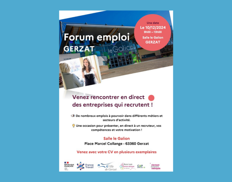 Forum pour l’emploi – Mardi 10 décembre de 9h à 13h – Salle Le Galion – GERZAT